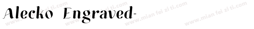 Alecko Engraved字体转换